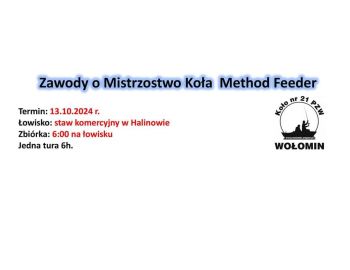 Zawody o Mistrzostwo Koła Method Feeder 2024